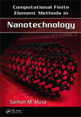 Computational Finite Element Methods in Nanotechnology